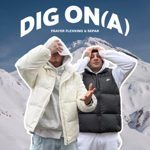 DIG ON(A)