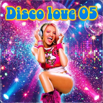 Disco Love 05 (2005)