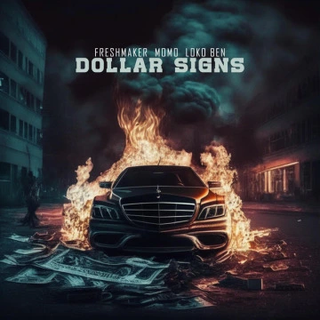 Dollar Signs (2023)