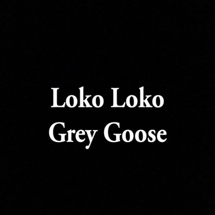 Grey Goose