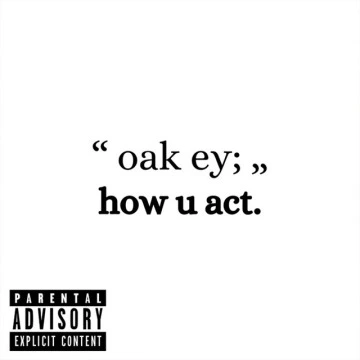 how u act (2022)