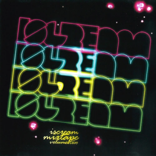 Iscream Mixtape, Vol. 2 (2008)