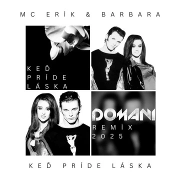 Keď príde láska (Domani Remix 2025) (2025)