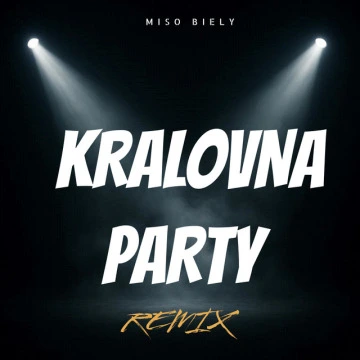 Kralovna Party (Remix) (2026)