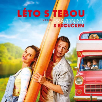 Léto s tebou (Z filmu "Prázdniny s Broučkem") (2024)