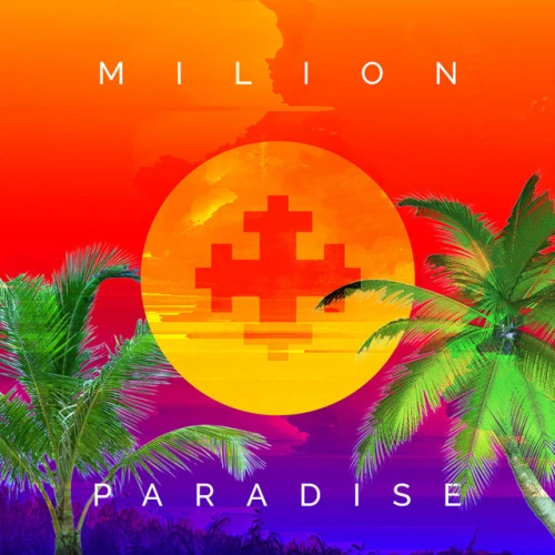 Milion+ Paradise (2016)