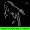 Moravo - Mairee & Mike Frost Remix