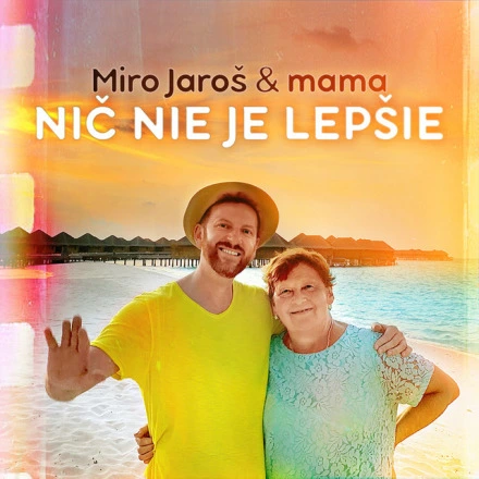 Nič Nie Je Lepšie (Edit Bez Mamy)