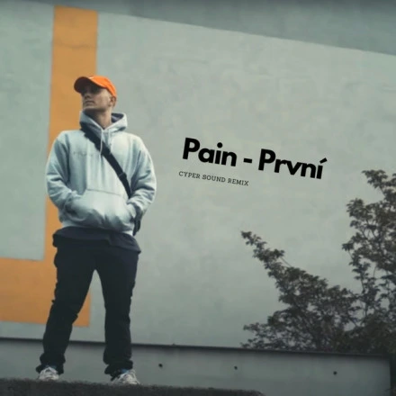 Pain - První (Cyper Sound Remix)