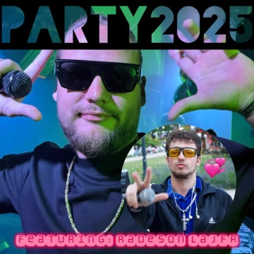 PARTY2025 (feat. Lajfr) (2025)
