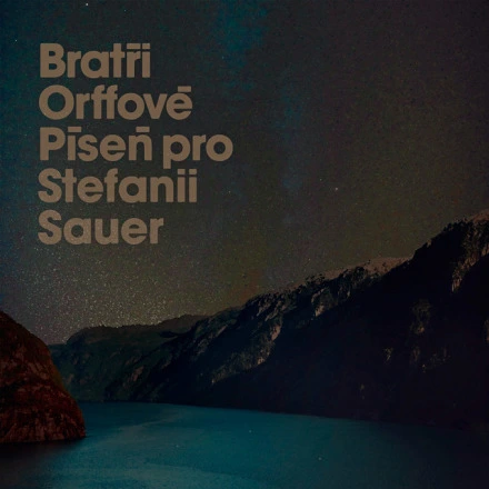 Píseň pro Stefanii Sauer