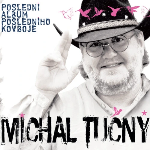 Poslední album posledního kovboje (2008)