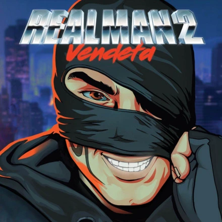 REALMAN 2 : VENDETA