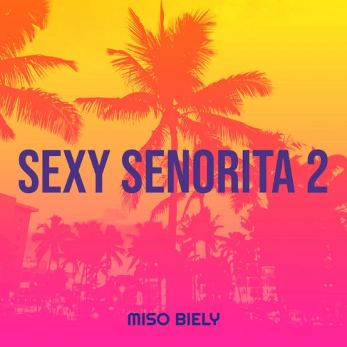Sexy Senorita 2