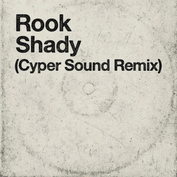 Shady (Cyper Sound Remix) (2025)