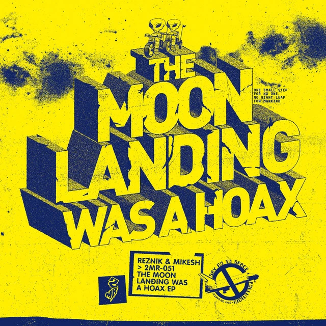 The Moon Landing Was a Hoax - EP