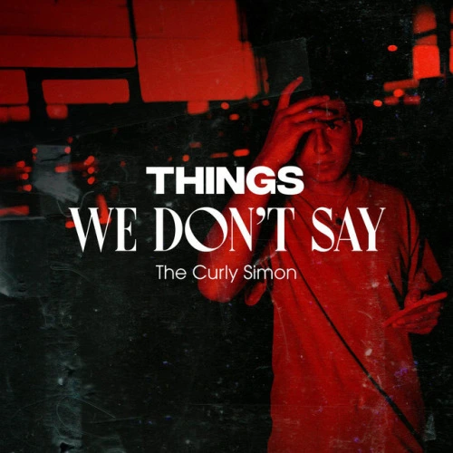 Things We Don't Say (2020)