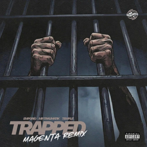Trapped - Magenta Remix