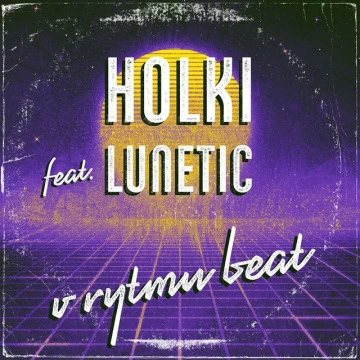V rytmu beat (feat. Lunetic) (2025)