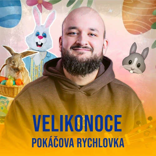 Velikonoce - Pokáčova Rychlovka