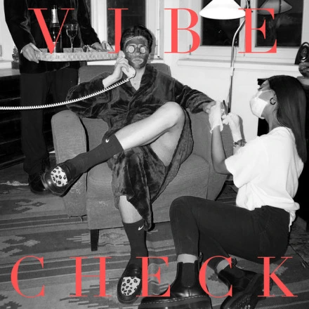 Vibe Check