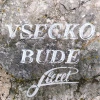 Všecko bude!
