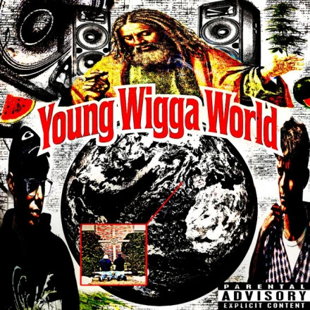 Young Wigga World