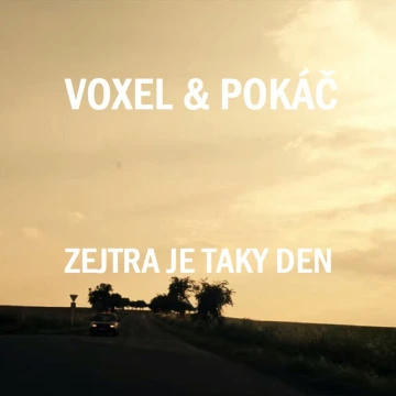 Zejtra Je Taky Den (2013)